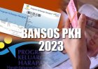Bansos PKH 2023 CAIR LAGI : Jadwal, Nominal, dan Cara Mendapatkan Bantuan