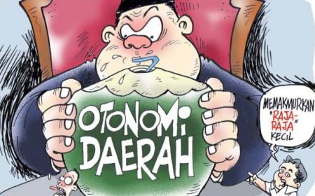 Apa itu Otonomi Daerah? Hal yang perlu di pahami masyarakat Indonesia