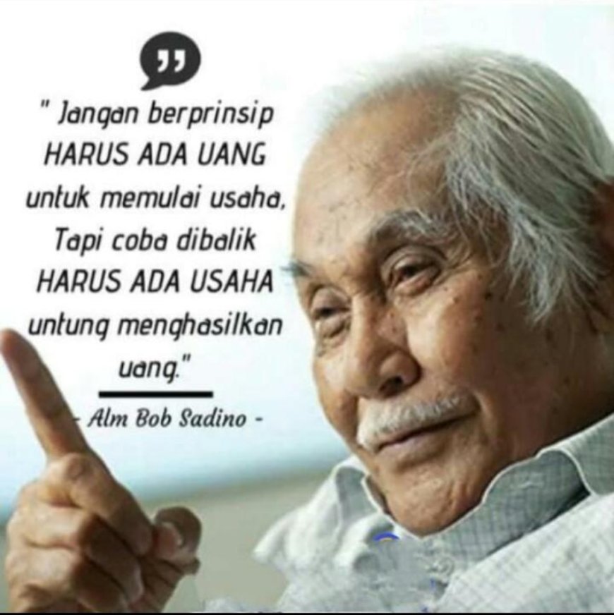 Harus ada uang untuk usaha? Harus ada usaha agar ada uang