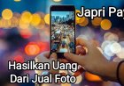 HASILKAN UANG DARI JUAL FOTO