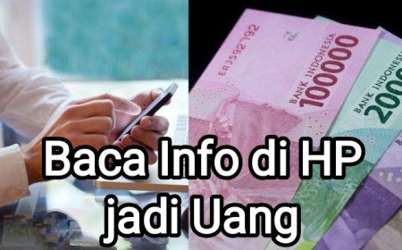 BACA INFO DI HP JADI UANG