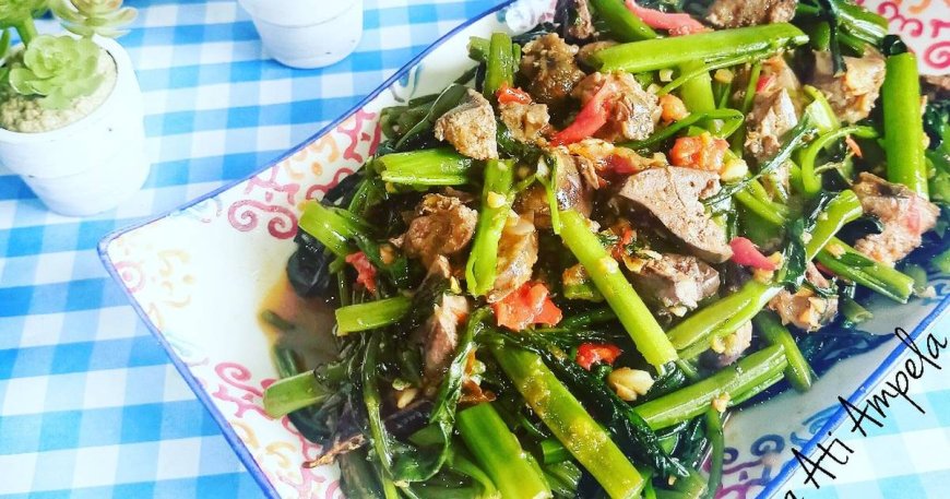 Sayur Kangkung Tumis Ati Ampela