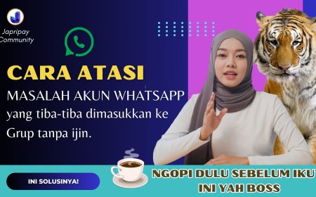Cara Setting Akun WhatsApp agar tak mudah diculik ke Grup oleh Non Kontak