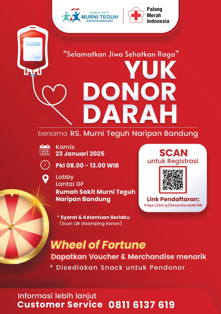 R.S. Murni Teguh Naripan Bandung : Yuk Donor Darah !...