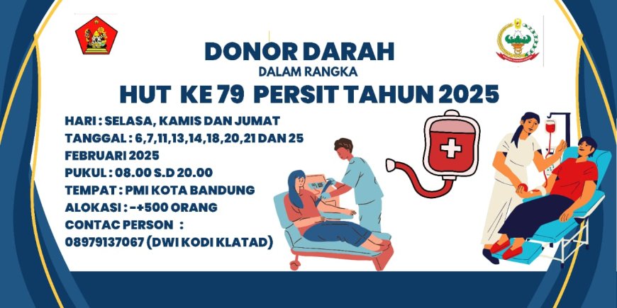 HUT PERSIT ke-79 : Yuk Donor Darah !...