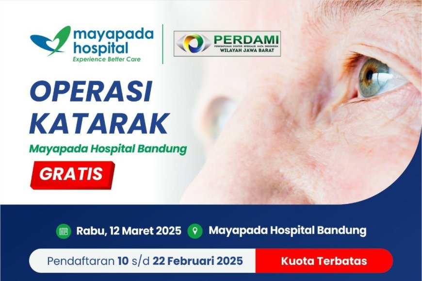 HUT Mayapada Hospital Bandung: Operasi Katarak GRATIS