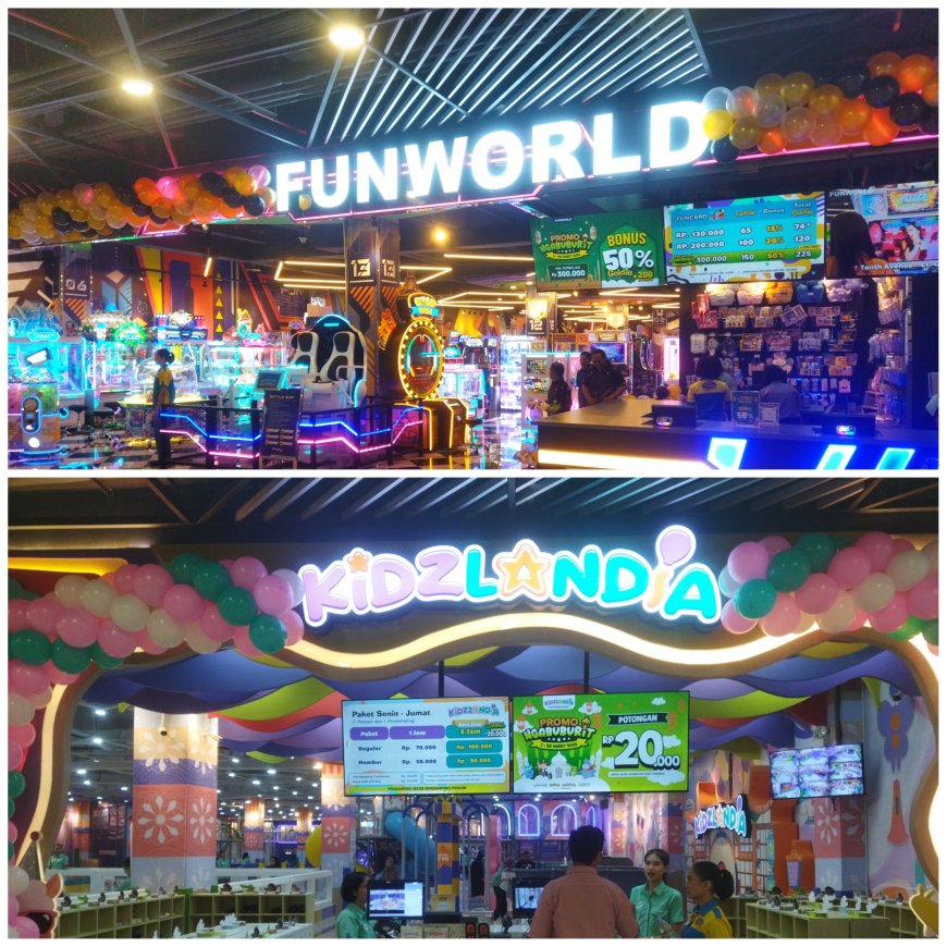 Funworld & Kidzlandia Kini Hadir di TENTH Avenue Mall Bandung